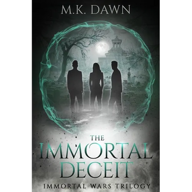 The Immortal Deceit: A New Adult Vampire Series
