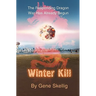 Winter Kill: War With China Has Already Begun