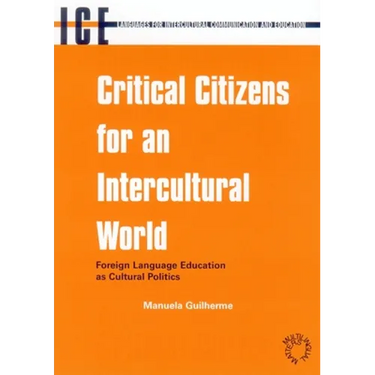 Critical Citize -Nop/118: Foreign Language Education as Cultural Politics