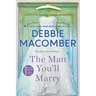 The Man You'll Marry: An Anthology