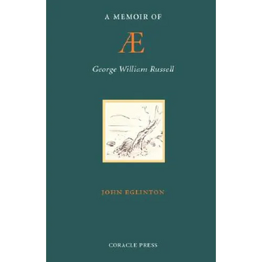 A Memoir of AE (George William Russell)