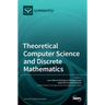Theoretical Computer Science and Discrete Mathematics