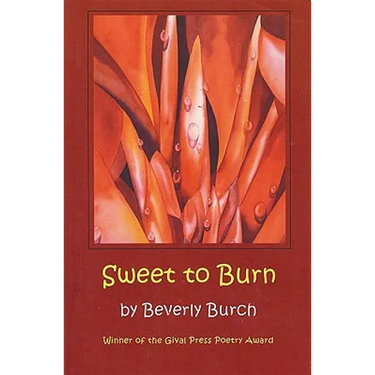 Sweet to Burn