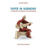 Paper in Harmony: A Collection of Origami Instrumentalists