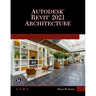 Autodesk Revit 2021 Architecture