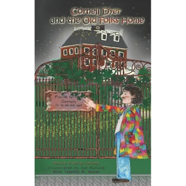 Cornell Dyer and The Old Folks Home