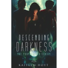 Descending Darkness