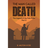 The Man Called Death