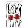 Forever for a Year