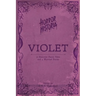 Horror Historia Violet: 31 Essential Faerie Tales and 4 Mystical Poems