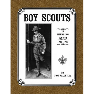 Boy Scouts in Mahoning County, 1911 - 1993