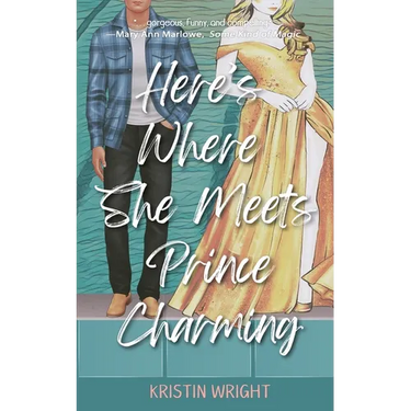 Here's Where She Meets Prince Charming