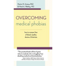 Overcoming Medical Phobias