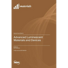 Advanced Luminescent Materials and Devices