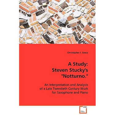 A Study: Steven Stucky`s "Notturno."