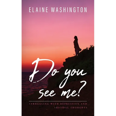 Do you see me?: Struggling with Depression and Suicidal Thoughts