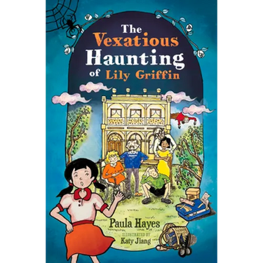 The Vexatious Haunting of Lily Griffin