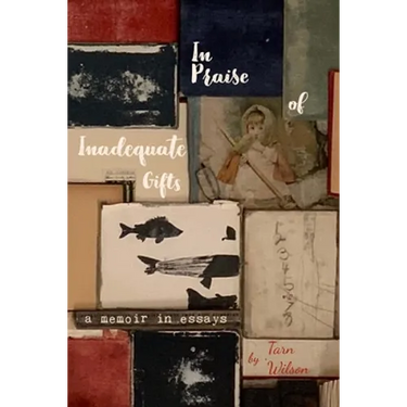 In Praise of Inadequate Gifts