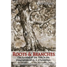 Roots & Branches: The Symbol of the Tree in the Imagination of G. K. Chesterton