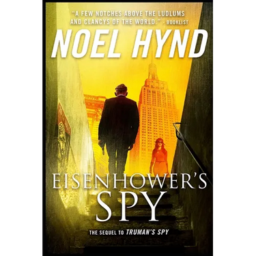 Eisenhower's Spy