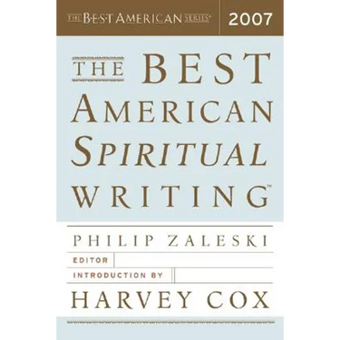 The Best American Spiritual Writing 2007