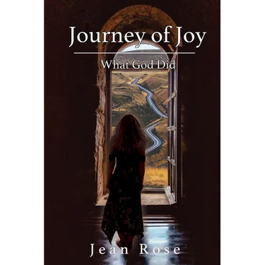 Journey of Joy: What God Did