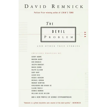 The Devil Problem: And Other True Stories