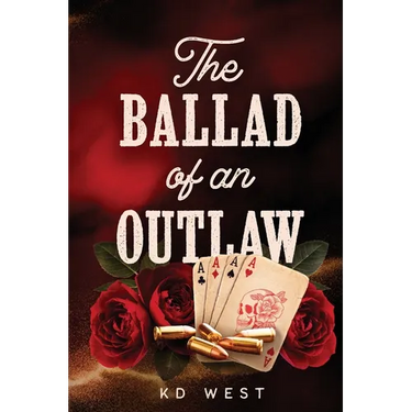 The Ballad of an Outlaw