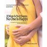If Mom Is Not Happy, No One is Happy: A Guide For Partners And Midwives For The Injured Pelvis
