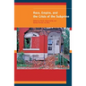 Race, Empire, and the Crisis of the Subprime