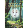 Chogan and the Vision Quest