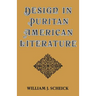 Design in Puritan American Literature