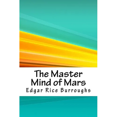The Master Mind of Mars