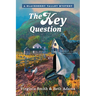 The Key Question