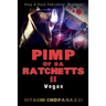 Pimp of Da Ratchetts II
