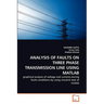 Analysis of Faults on Three Phase Transmission Line Using MATLAB