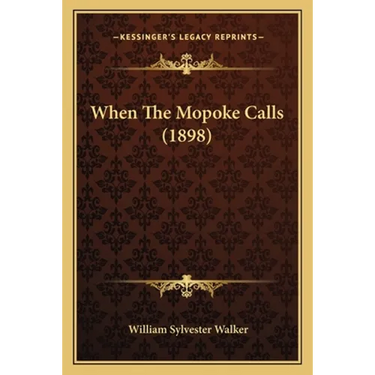 When The Mopoke Calls (1898)