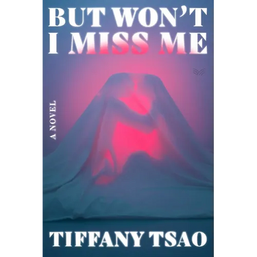 But Won't I Miss Me