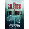 The Silence of Tomorrow