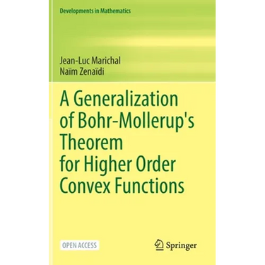 A Generalization of Bohr-Mollerup's Theorem for Higher Order Convex Functions