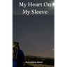 My Heart On My Sleeve