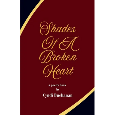 Shades Of A Broken Heart