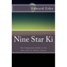 Nine Star Ki: The Companion Guide to the Nine Star Ki Online Course