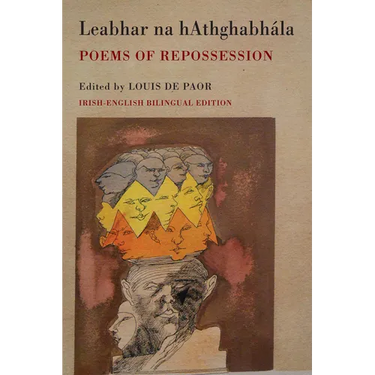 Leabhar Na Hathghabhála: Poems of Repossession