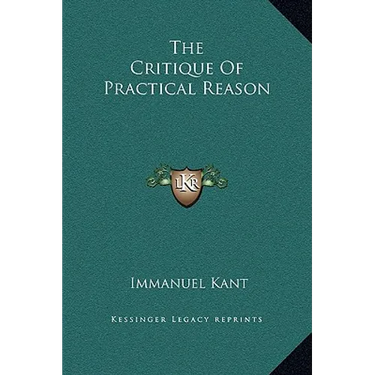 The Critique Of Practical Reason
