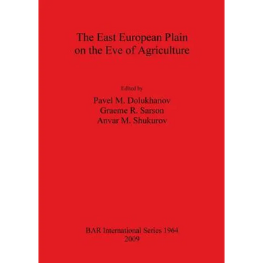 East European Plain on the Eve of Agriculture