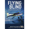 Flying Blind
