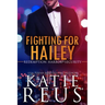 Fighting for Hailey
