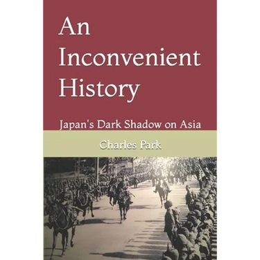 An Inconvenient History: Japan's Dark Shadow on Asia