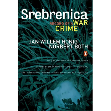 Srebrenica: Record of a War Crime